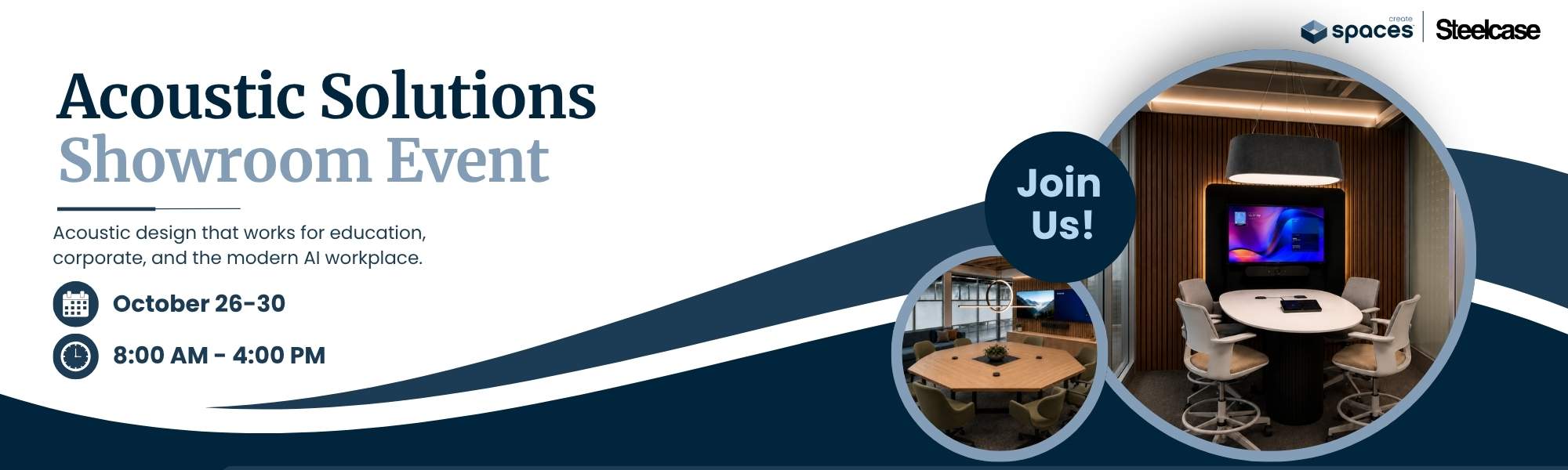 Create Spaces and Steelcase Every Space Done Right save the date for Boise showroom event October 26 through 30, 2026